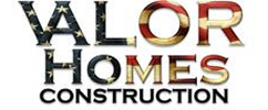 Valor Homes Construction